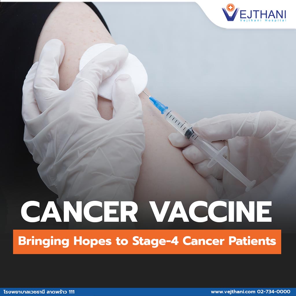 Cancer Vaccine Bringing Hopes to Stage-4 Cancer Patients
