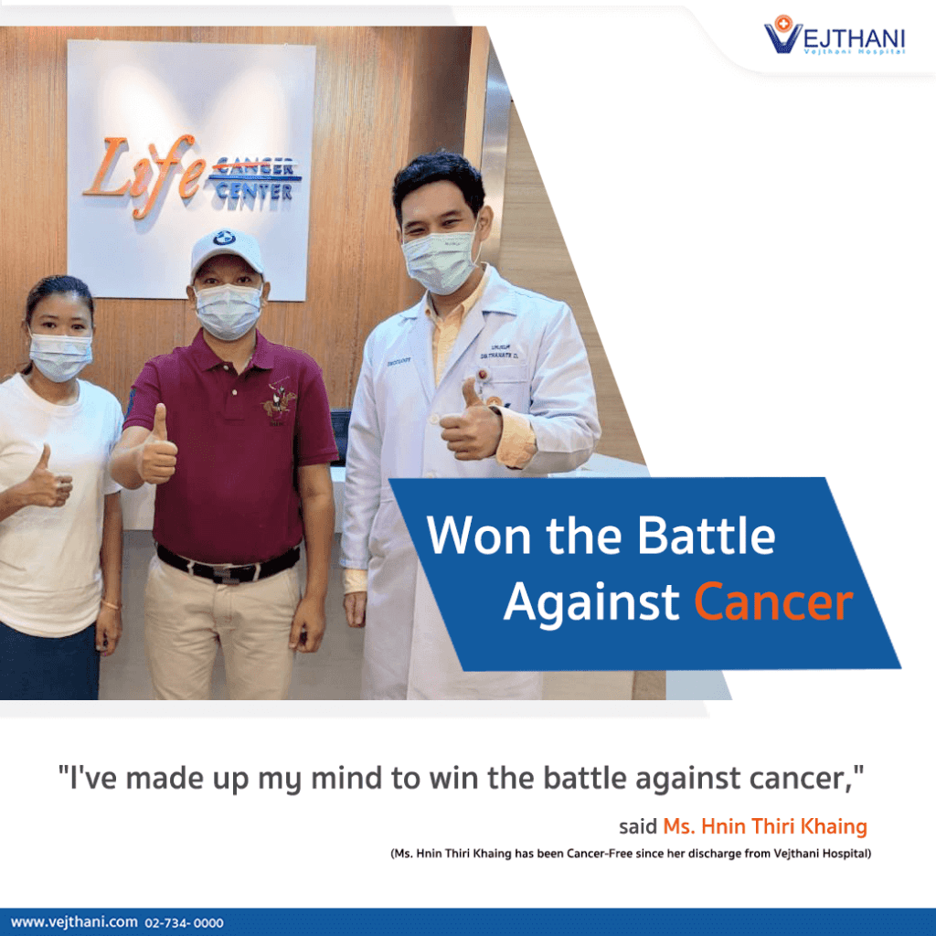 Won the Battle Against Cancer at Vejthani Hospital